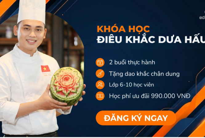 _Khóa Học Điêu Khắc Chân Dung Dưa Hấu (Masterclass) Bứt Phá Kỹ Năng Nghệ Thuật & F&B (2)